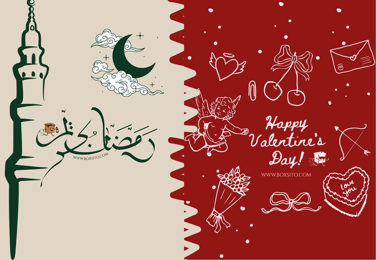 RAMDAN & VALENTINE’S DAY